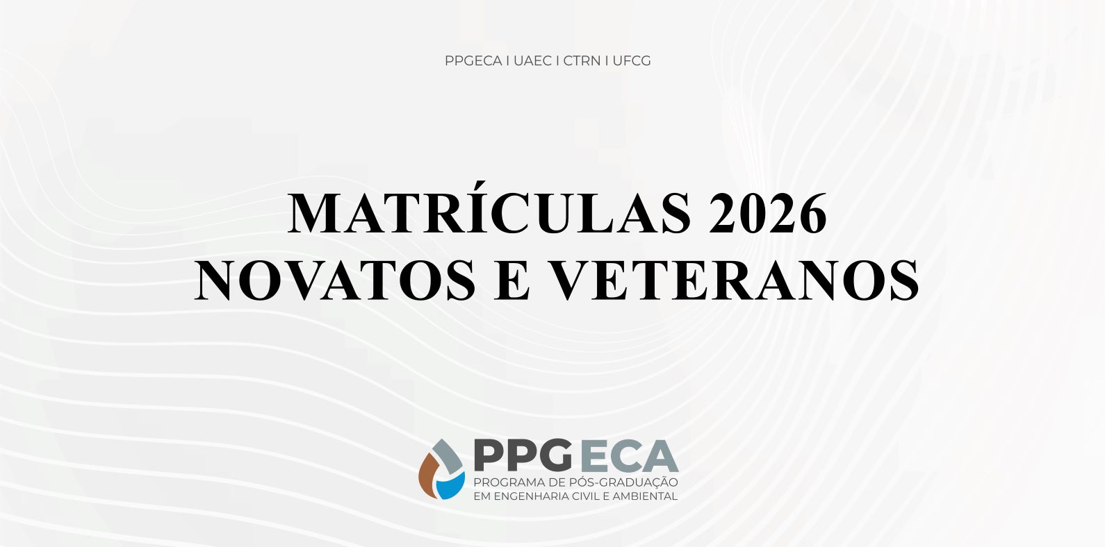 Matrículas 2026 - Novatos e Veteranos
